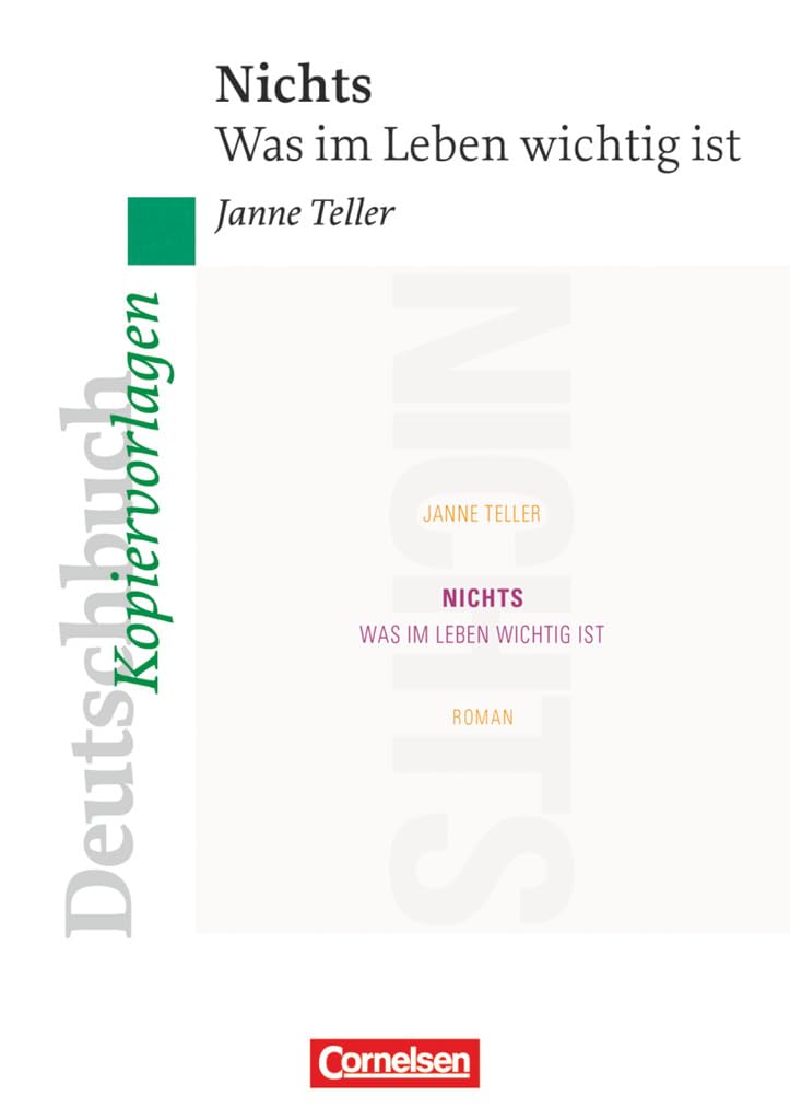 Deutschbuch Gymnasium - Ideen zur Jugendliteratur: Nichts: Was im Leben wichtig ist - Empfohlen für das 9./10. Schuljahr - Kopiervorlagen Professional & Reference Books