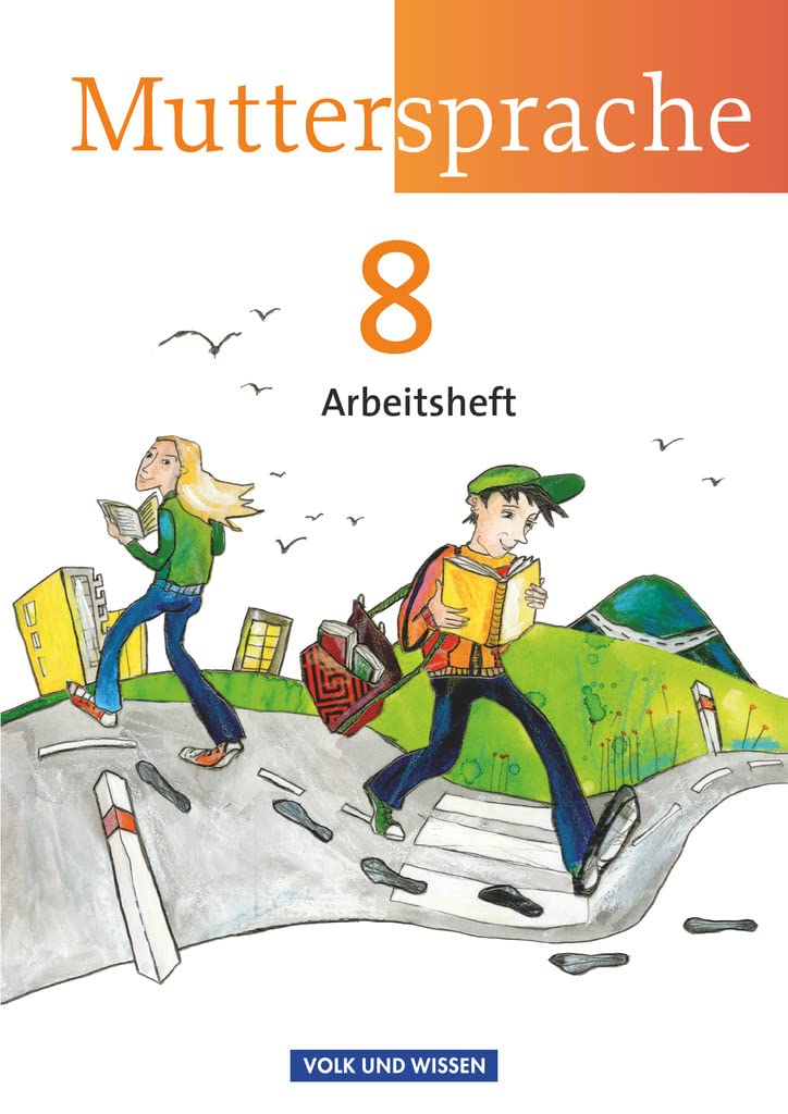 Muttersprache - Östliche Bundesländer und Berlin 2009 - 8. Schuljahr: Arbeitsheft Study Guides