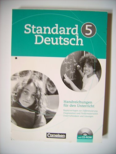 Standard Deutsch 5 Handreichungen für den Unterricht Books