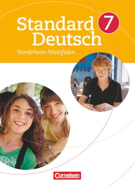 Standard Deutsch - 7. Schuljahr: Schülerbuch für Nordrhein-Westfalen Study Guides