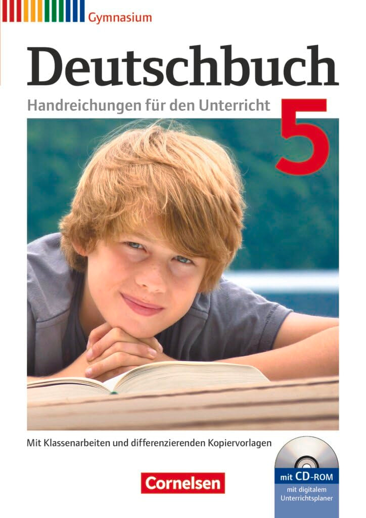 Deutschbuch Gymnasium|NULL|Zu Allgemeine Ausgabe - Hessen, Niedersachsen, Nordrhein-Westfalen, Rheinland-Pfalz|5. Schuljahr|NULL|NULL|Handreichungen für den Unterricht, Kopiervorlagen und CD-ROM|NULL Learning & Reference