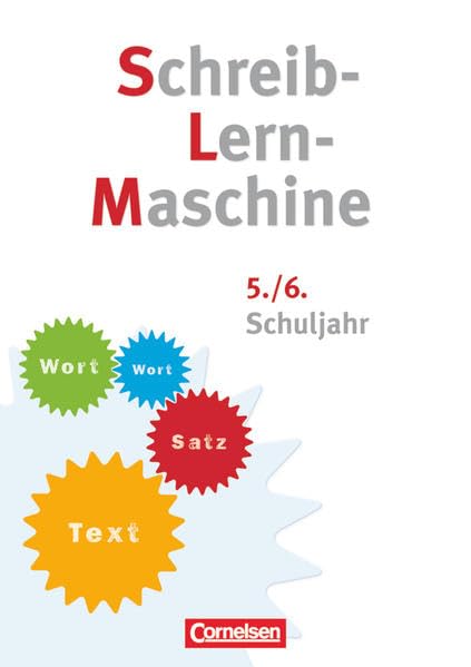 Schreib-Lern-Maschine - 5./6. Schuljahr: Arbeitsheft mit Lösungsheft Study Guides