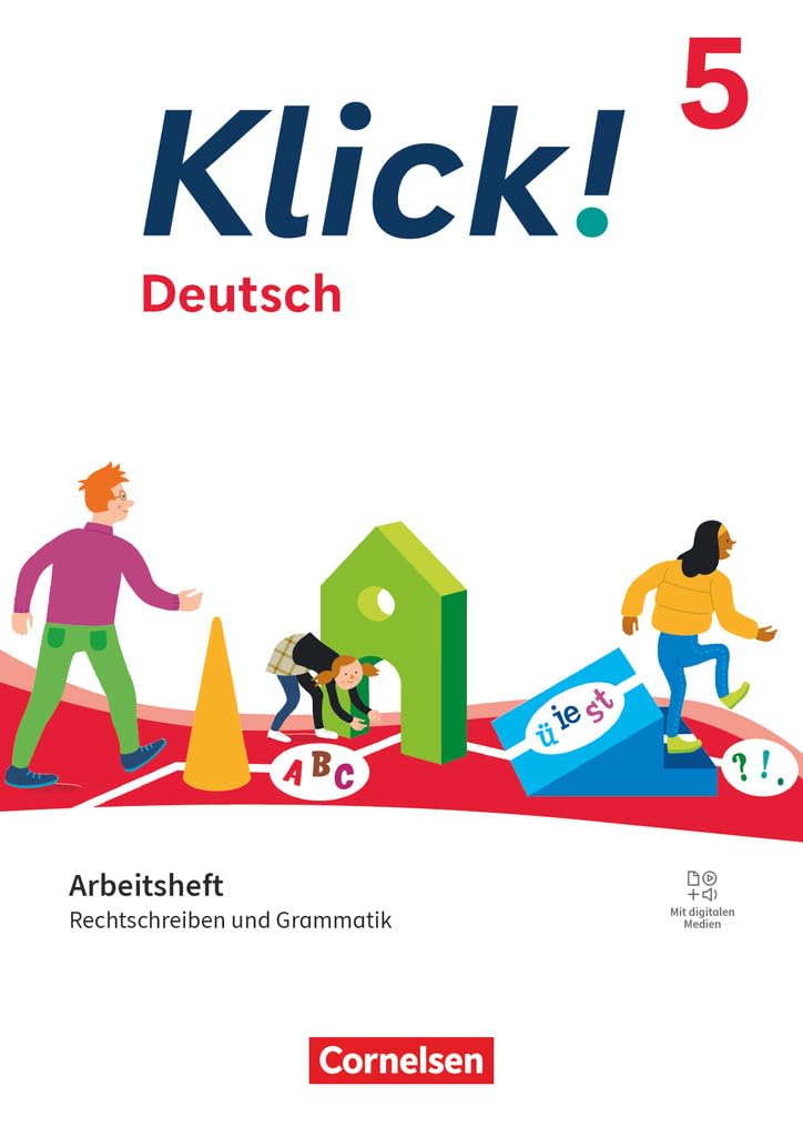 Klick! - Fächerübergreifendes Lehrwerk für Lernende mit Förderbedarf - Deutsch - Ausgabe ab 2024 - 5. Schuljahr: Rechtschreiben und Grammatik - ... Deutsch - Ausgabe ab 2024, 5. Schuljahr) Study Guides