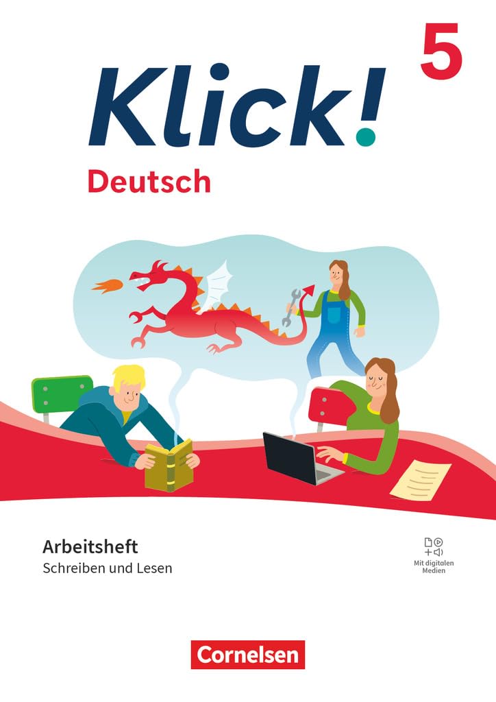 Klick! 5. Schuljahr. Deutsch - Schreiben und Lesen - Arbeitsheft mit Lösungen und digitalen Medien Study Guides Books