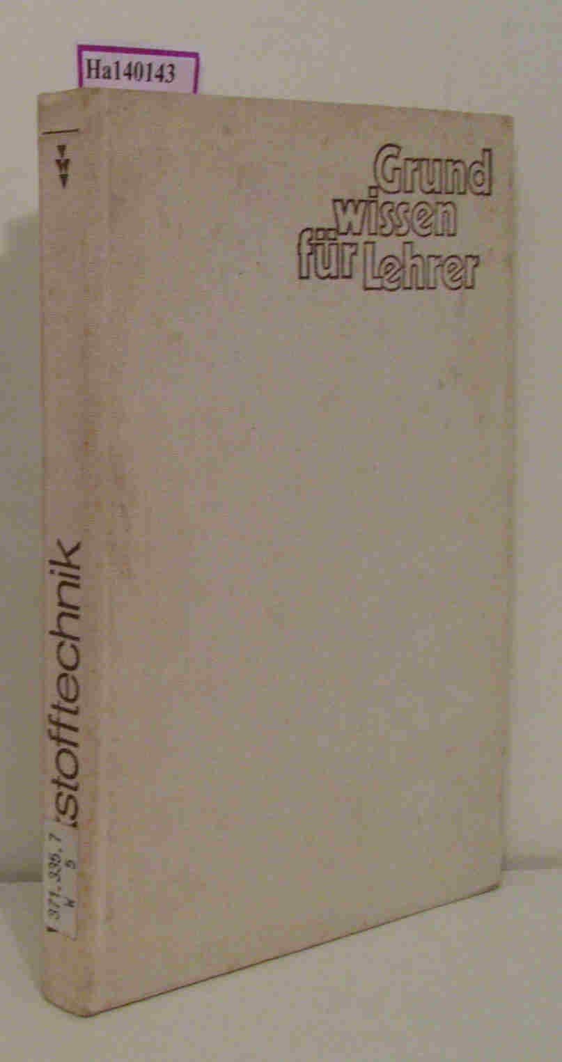 Grundwissen für Lehrer - Werkstofftechnik Business & Technology