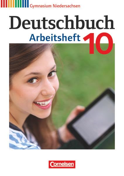 Deutschbuch 10. Schuljahr. Gymnasium Niedersachsen. Arbeitsheft mit Lösungen Study Guides