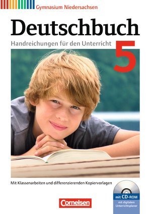 Deutschbuch Gymnasium Handreichungen für den Unterricht 5, Kopiervorlagen und CD-ROM Mit digitalem Unterrichtsplaner Books
