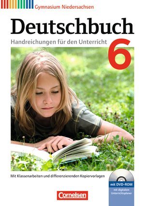 Deutschbuch Gymnasium Handreichungen für den Unterricht 6, Kopiervorlagen und CD-ROM Mit digitalem Unterrichtsplaner Books