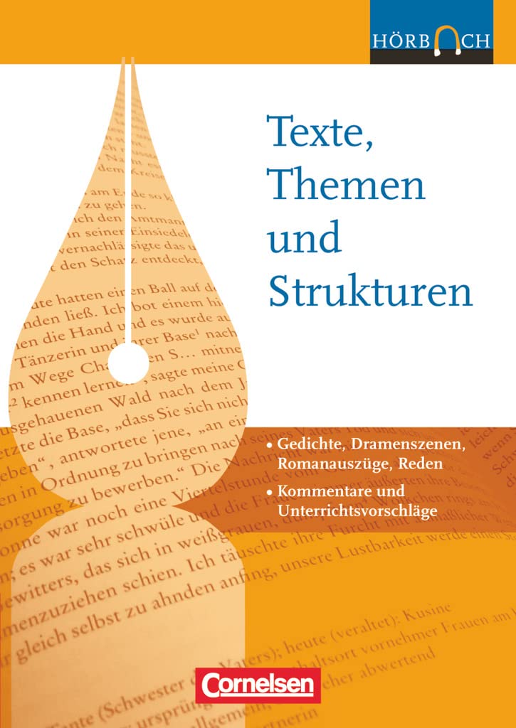 Texte, Themen und Strukturen - Zu allen Ausgaben: Gedichte, Dramenszenen, Romanauszüge, Reden - Hörbuch-CD - Mit Kommentaren und Unterrichtsvorschlägen Study Guides