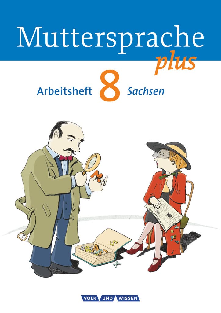Muttersprache plus - Sachsen 2011 - 8. Schuljahr: Arbeitsheft Study Guides
