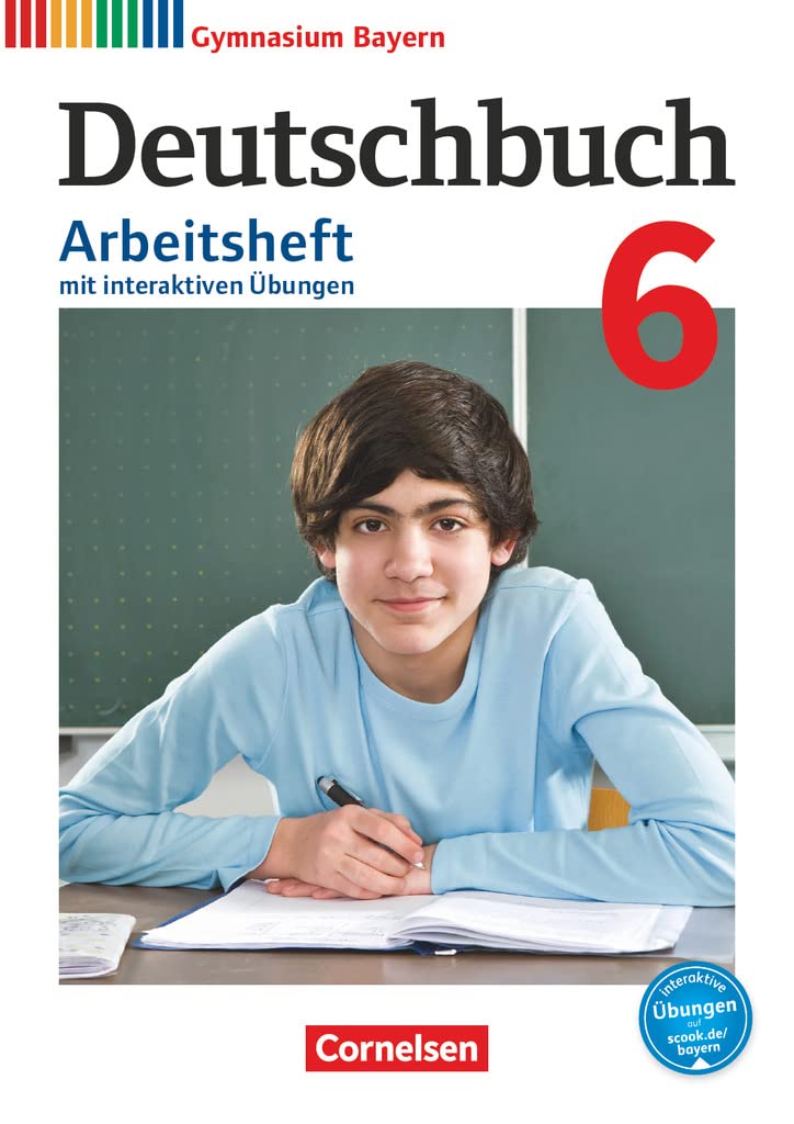 Deutschbuch Gymnasium 6. Jahrgangsstufe - Bayern - Arbeitsheft mit interaktiven Übungen auf scook.de Study Guides