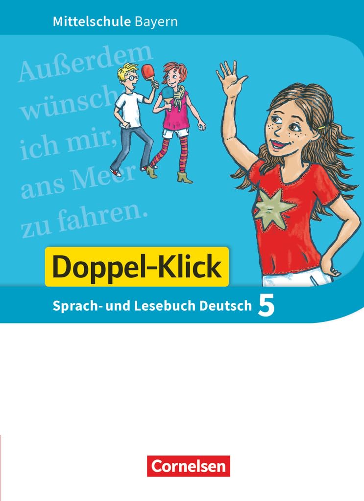 Doppel-Klick 5. Jahrgangsstufe - Mittelschule Bayern - Schülerbuch Study Guides