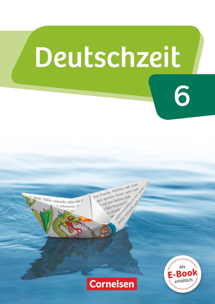 Deutschzeit 6. Schuljahr - Allgemeine Ausgabe - Schülerbuch Study Guides