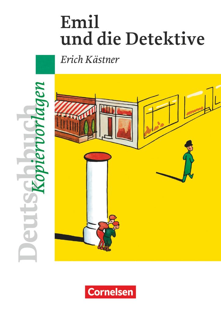 Deutschbuch Gymnasium - Ideen zur Jugendliteratur: Emil und die Detektive - Empfohlen für das 5./6. Schuljahr - Kopiervorlagen Study Guides
