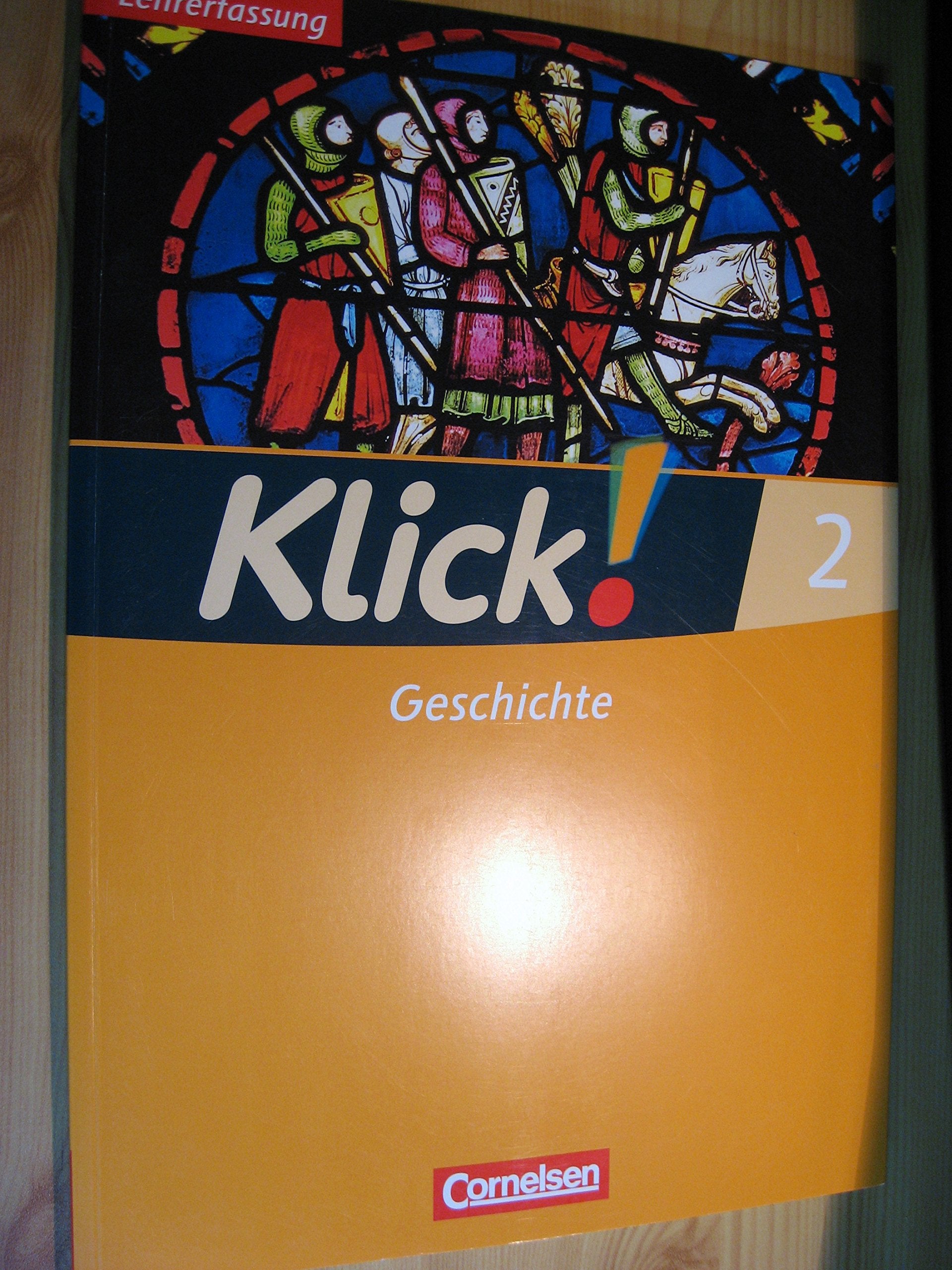 Klick! 2 Geschichte Lehrerfassung book