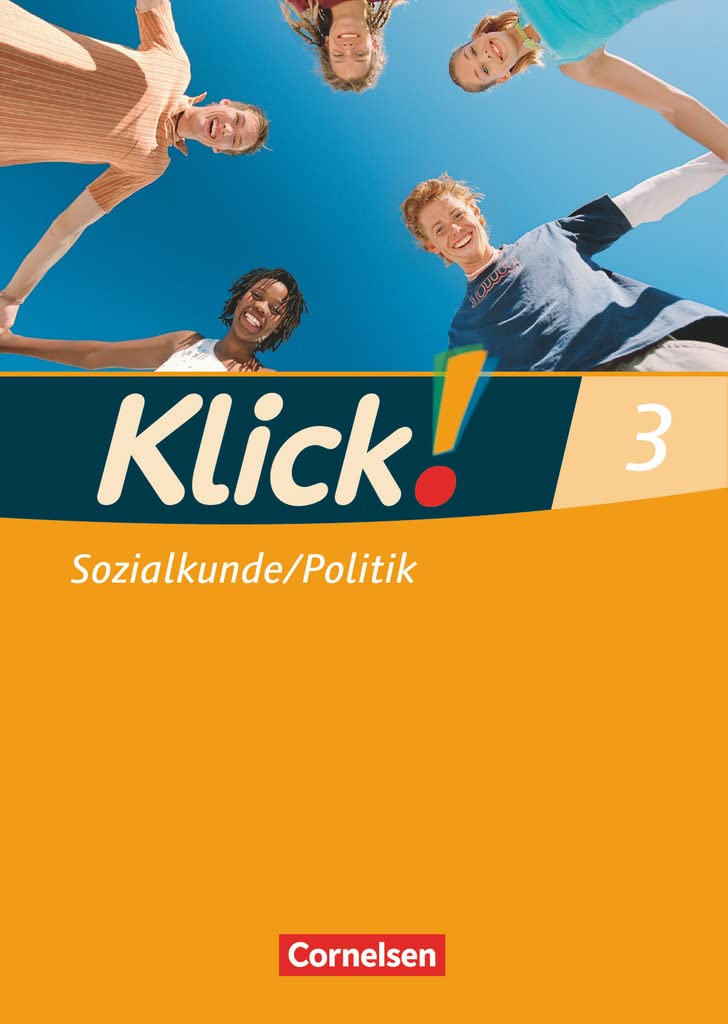 Klick! Sozialkunde/Politik - Fachhefte für alle Bundesländer - Ausgabe 2008 - Band 3 Study Guides