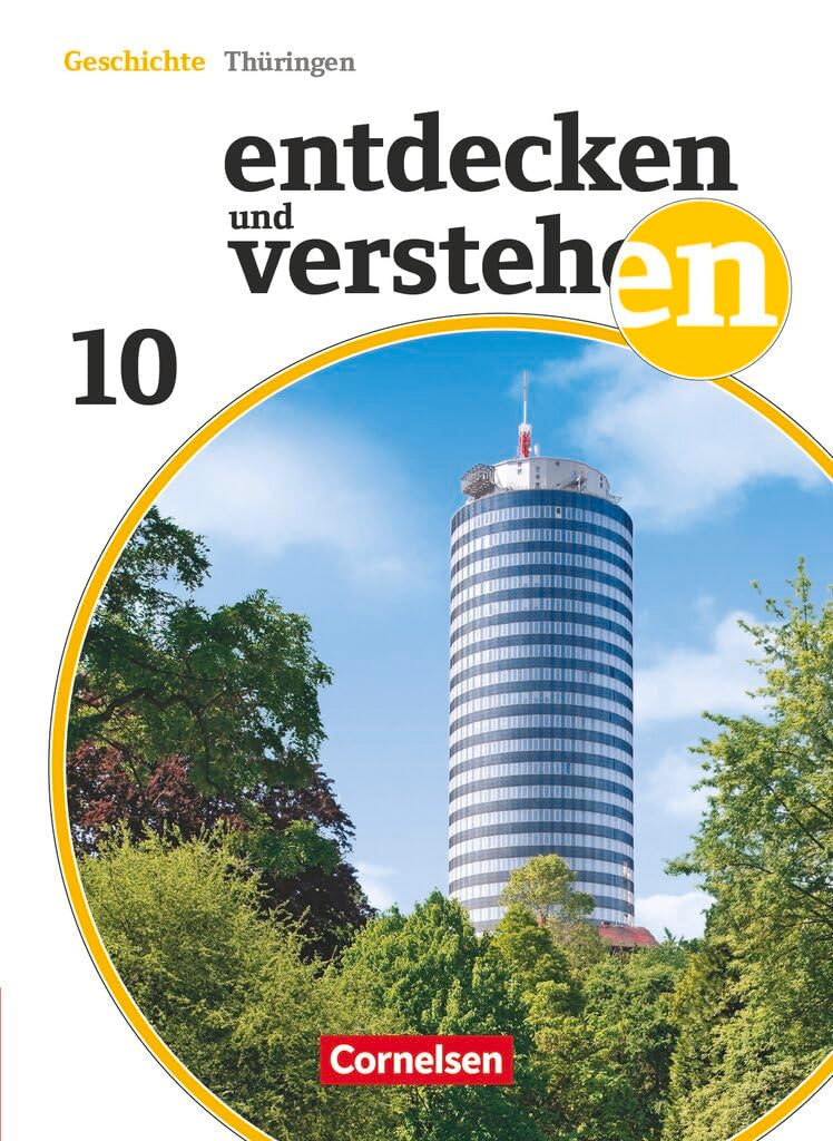 Entdecken und Verstehen 10. Schuljahr. Thüringen General education