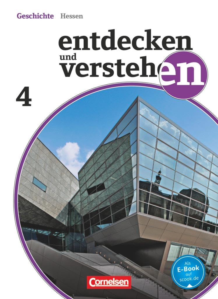 Entdecken und verstehen - Geschichtsbuch - Realschule und Gesamtschule Hessen 2011 - Band 4: Von der Weimarer Republik bis zur Gegenwart - Schulbuch General education