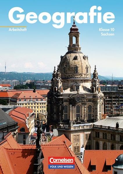 Geografie - Sachsen / 10. Schuljahr - Arbeitsheft Study Guides