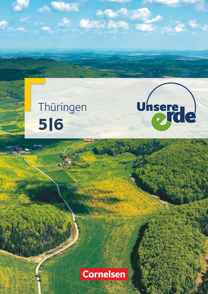 Unsere Erde - Regelschule und Gymnasium Thüringen - Ausgabe ab 2012 - 5./6. Schuljahr: Schulbuch Study Guides