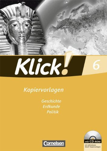 Klick! Geschichte, Erdkunde, Politik - Förderschule. Kopiervorlagen für alle Bundesländer / 6. Schuljahr - Kopiervorlagen mit CD-ROM Education & Training