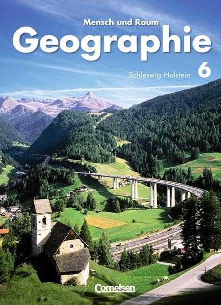 Geographie. Mensch und Raum 6. Schülerbuch. Hauptschule, Realschule, Gymnasium. Schleswig-Holstein Study Guides