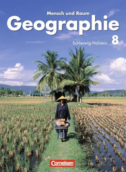 Geographie 8. Realschule und Gymnasium Schleswig-Holstein. Neubearbeitung Study Guides