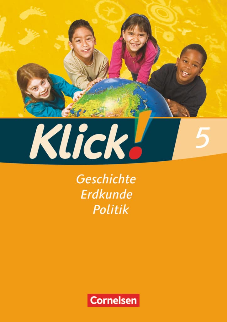 Klick! Geschichte, Erdkunde, Politik. 5. Schuljahr. Arbeitsheft. Westliche Bundesländer General education