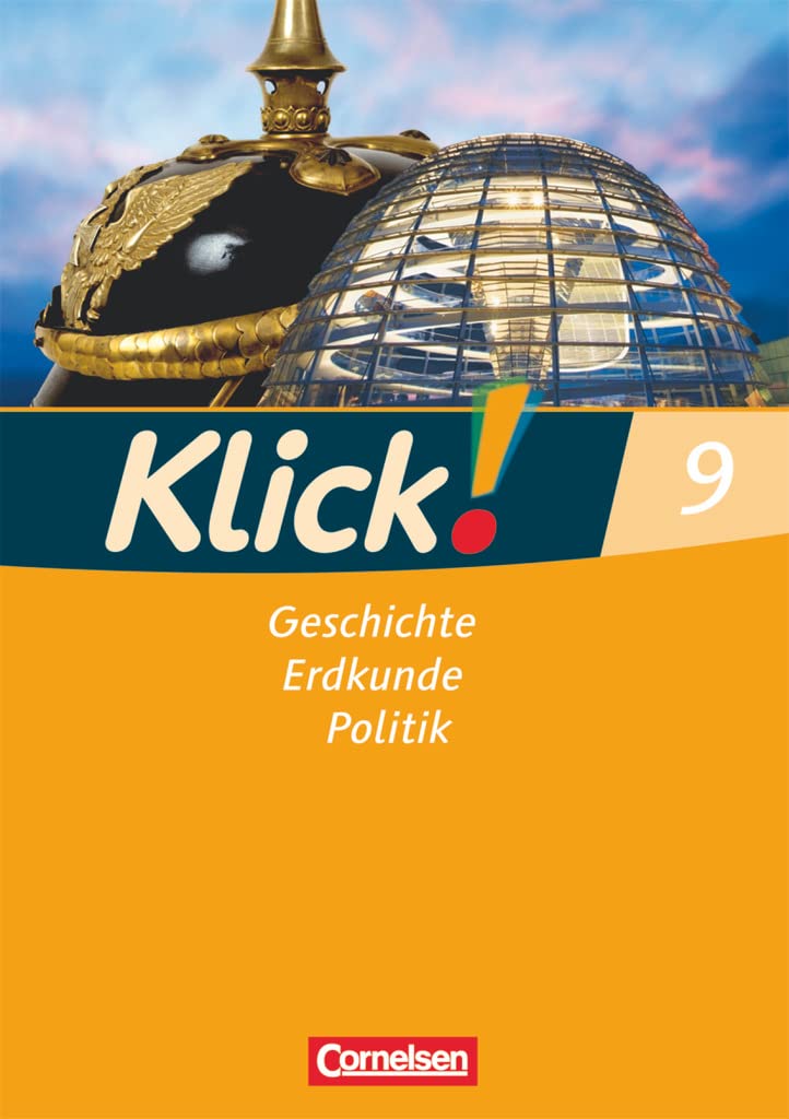 Klick! Geschichte, Erdkunde, Politik - 9. Schuljahr - Ausgabe ab 2007 - Westliche Bundesländer - Arbeitsheft General education Books