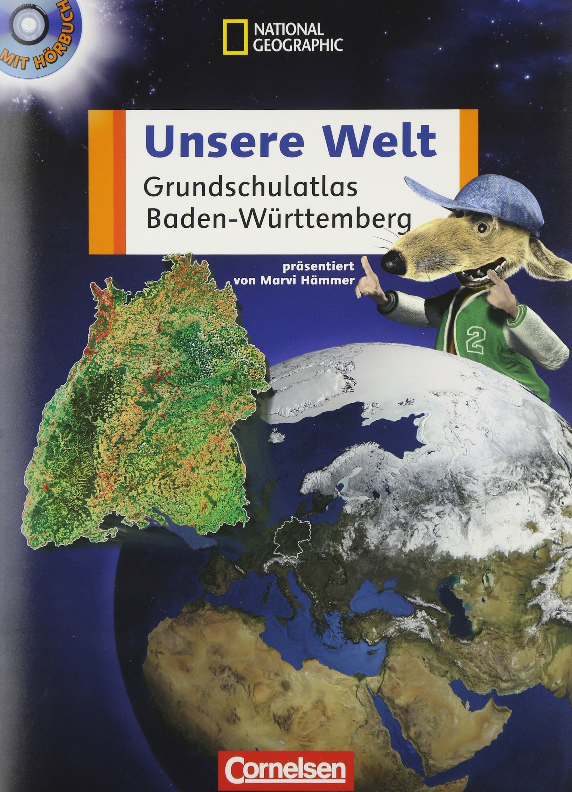 Unsere Welt - Grundschulatlas - Baden-Württemberg / Atlas mit Hör-CD: Präsentiert von Marvi Hämmer. Mit Online-Zugang Study Guides