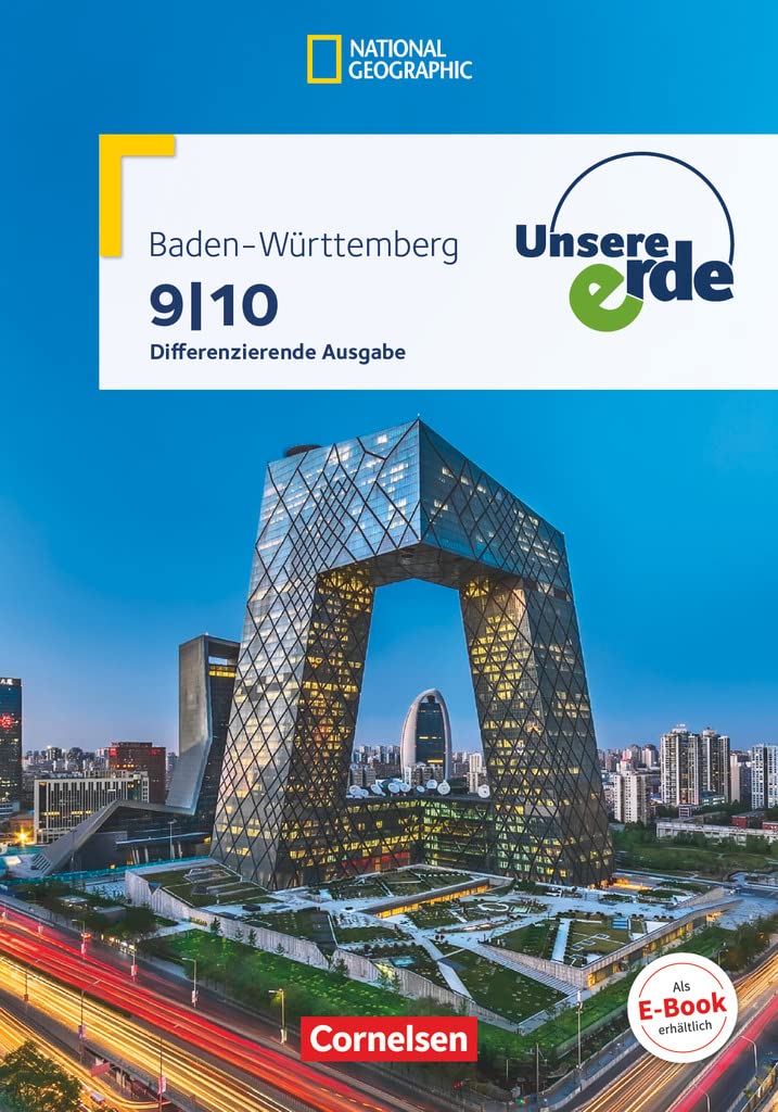 Unsere Erde 9./10. Schuljahr - Differenzierende Ausgabe Baden-Württemberg Study Guides Books