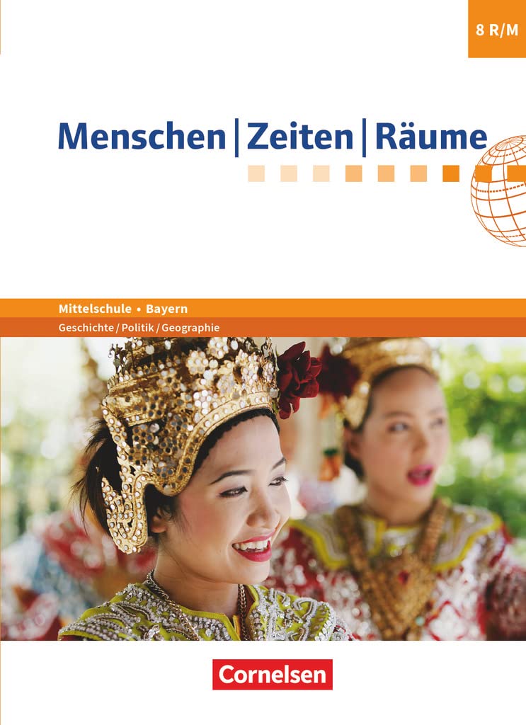 Menschen-Zeiten-Räume 8. Jahrgangsstufe - Mittelschule Bayern - Schülerbuch Philosophy