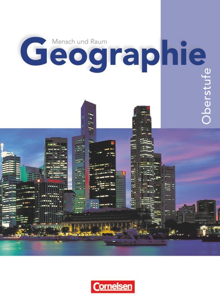 Mensch und Raum - Geographie Gymnasiale Oberstufe Nordrhein-Westfalen - G8 - Oberstufe - Gesamtband: Schulbuch Study Guides
