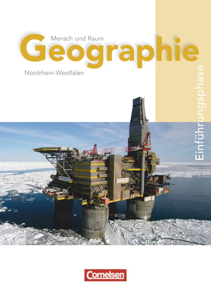 Mensch und Raum. Geographie Gymnasiale Oberstufe Nordrhein-Westfalen G8. Einführungsphase Schülerbuch Study Guides