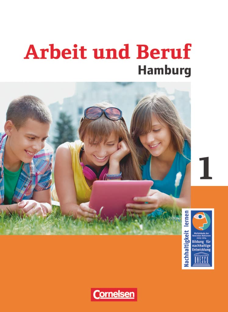 Wirtschaft - Differenzierende Ausgabe Hamburg - Arbeit und Beruf - Ausgabe ab 2014 - Band 1: Schulbuch Learning & Reference