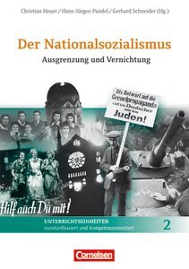 Der Nationalsozialismus: Band 2 - Ausgrenzung und Vernichtung: Handreichungen für den Unterricht mit Kopiervorlagen Books