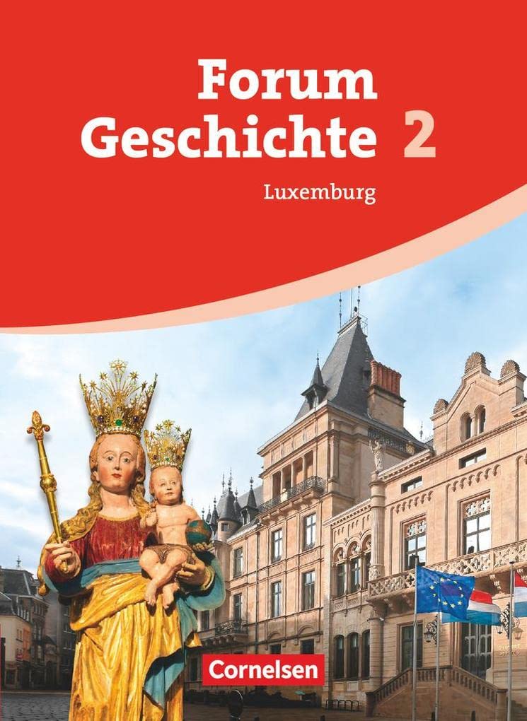 Forum Geschichte - Luxemburg - Band 2 Study Guides