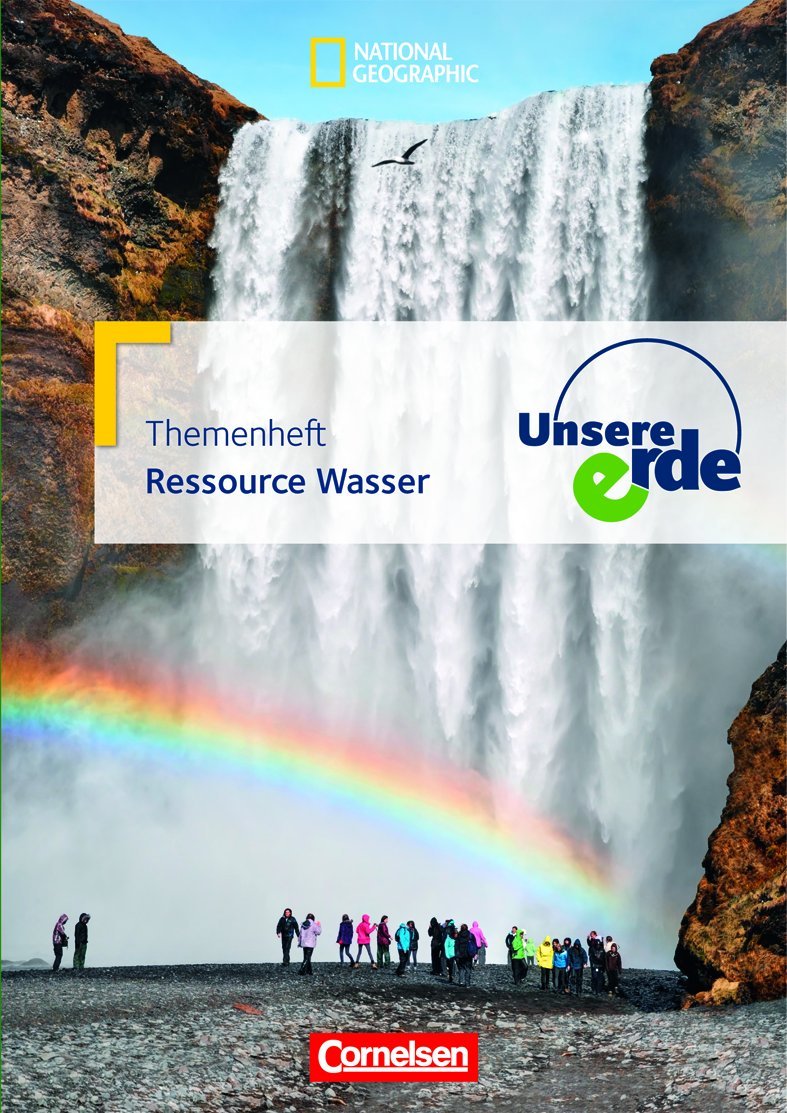 Unsere Erde 1. Themenheft Ressource Wasser Study Guides