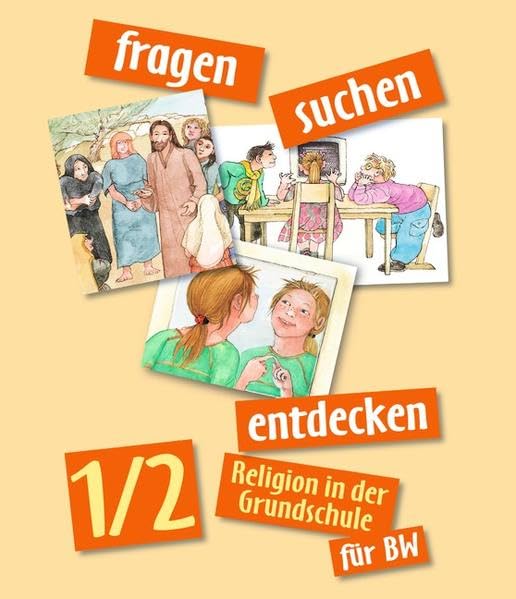 Fragen-suchen-entdecken 1/2 Baden-Württemberg book