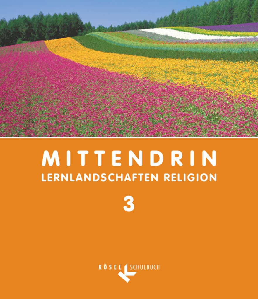 Mittendrin - Lernlandschaften Religion - Unterrichtswerk für katholische Religionslehre am Gymnasium/Sekundarstufe I - Baden-Württemberg und Niedersachsen - Band 3: 9./10. Schuljahr Study Guides