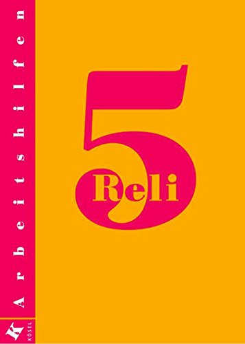 Reli, Ausgabe Hauptschule 5. Schuljahr, Arbeitshilfen book