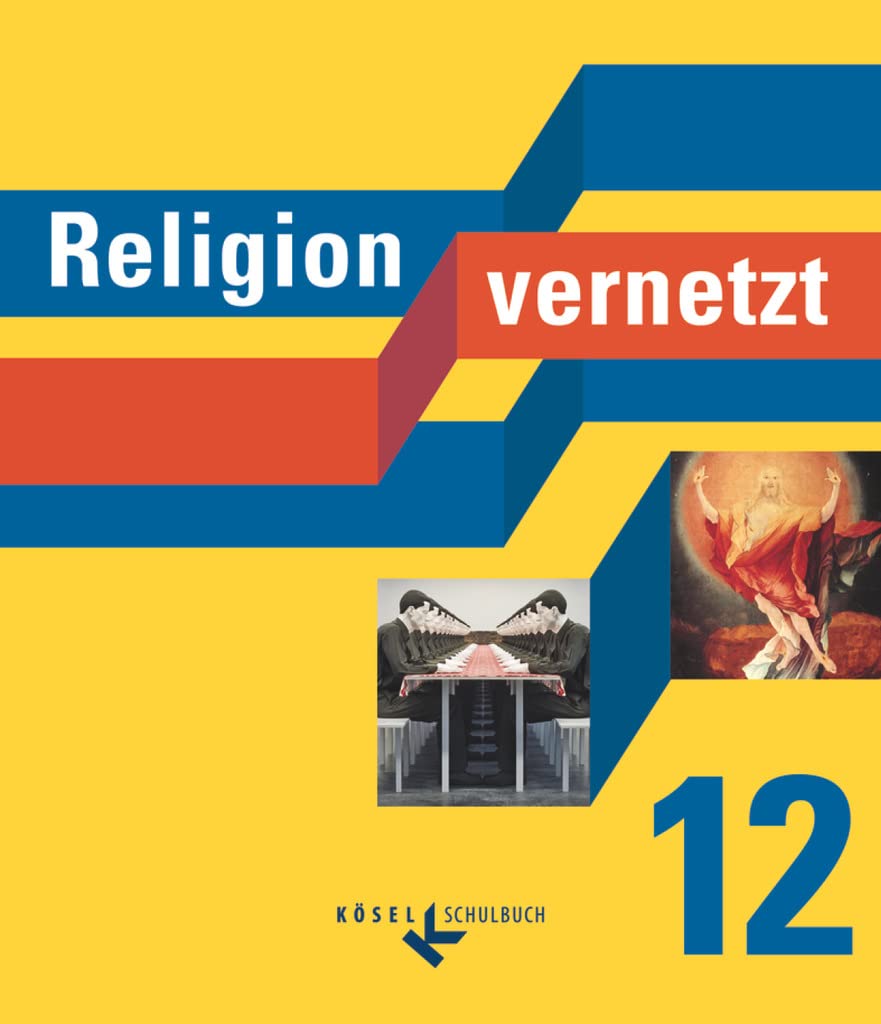 Religion vernetzt - Unterrichtswerk für katholische Religionslehre an Gymnasien - 12. Schuljahr Study Guides