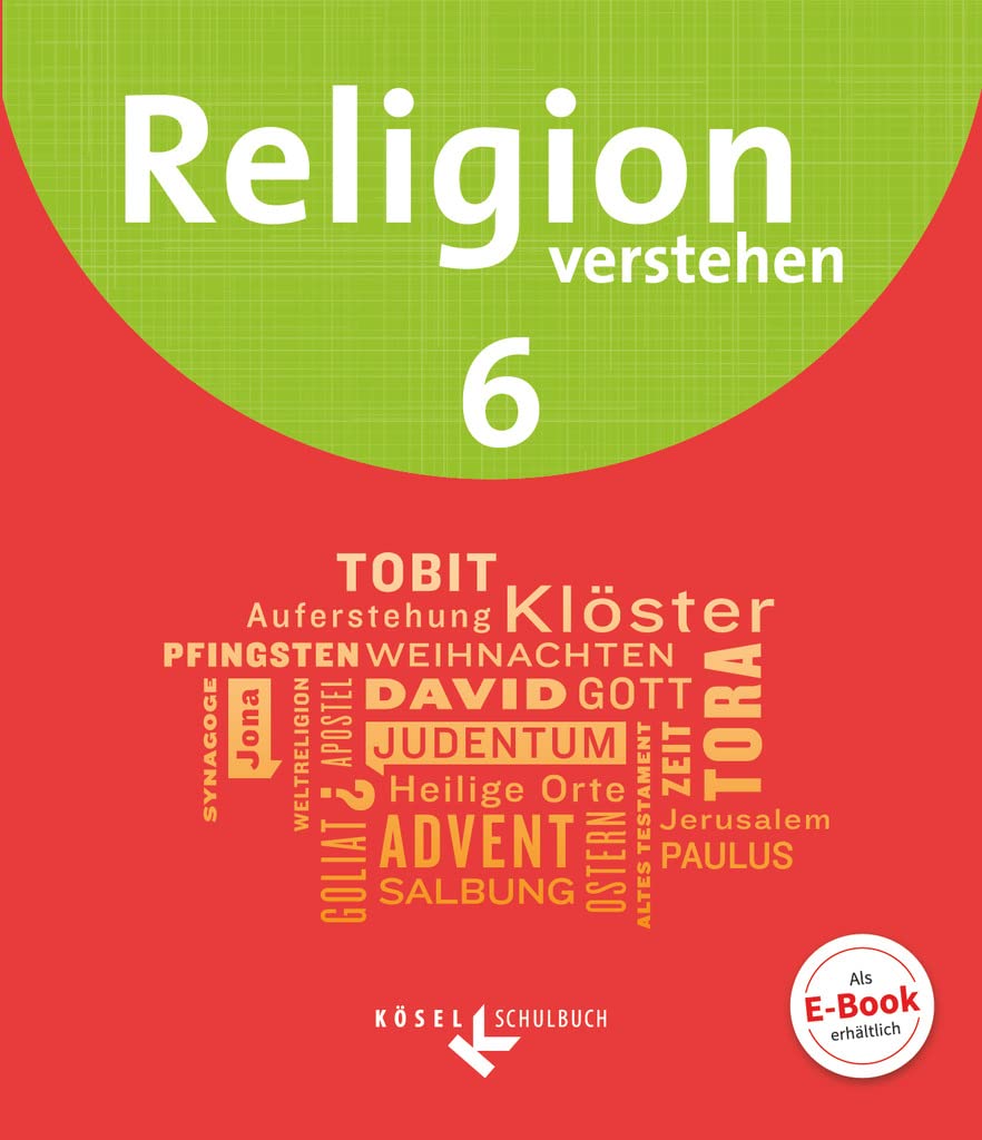 Religion verstehen 6. Schuljahr - Schülerbuch Study Guides