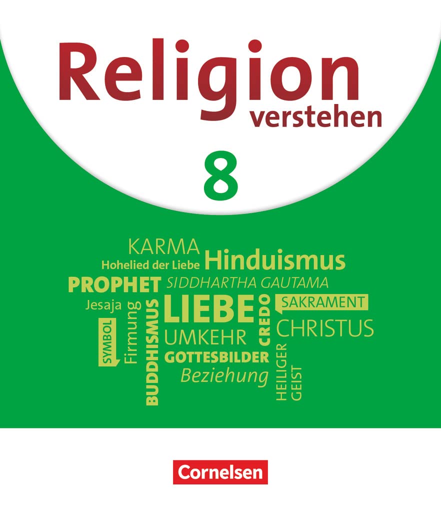 Religion verstehen - Unterrichtswerk für die katholische Religionslehre an Realschulen in Bayern - 8. Jahrgangsstufe: Schulbuch Study Guides