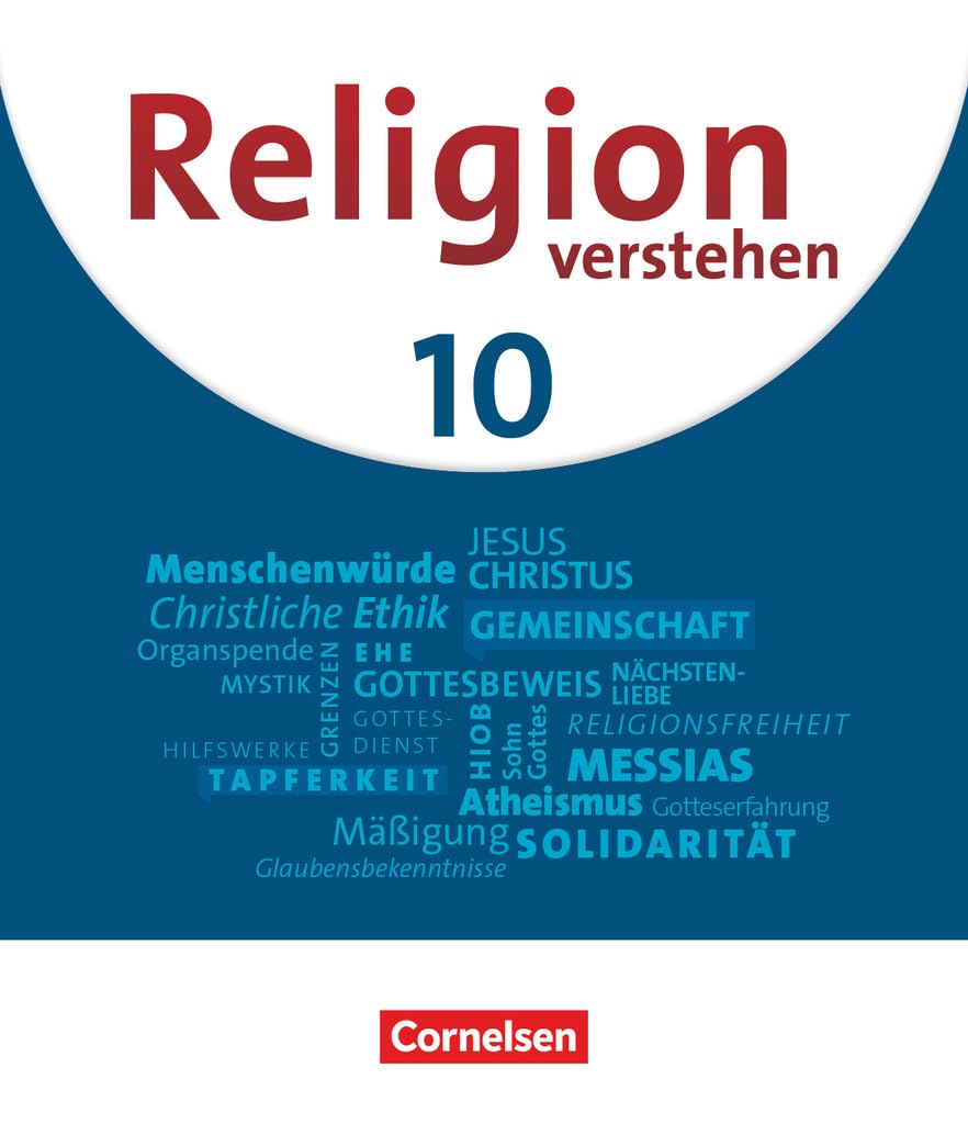Religion verstehen 10. Jahrgangsstufe. Realschulen in Bayern - Schulbuch Study Guides