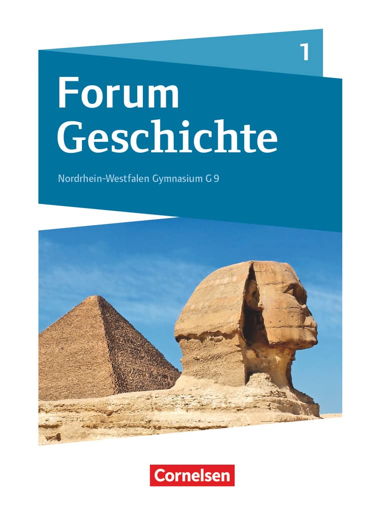 Forum Geschichte Band 1 - Gymnasium Nordrhein-Westfalen - Schülerbuch General education