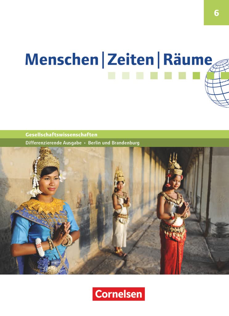 Menschen Zeiten Räume 6. Schuljahr - Arbeitsbuch für Gesellschaftswissenschaften - Differenzierende Ausgabe Grundschule Berlin und Brandenburg - Schülerbuch Study Guides