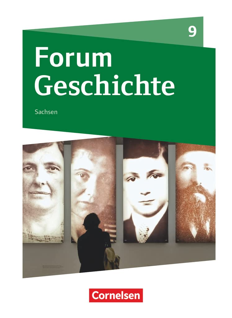 Forum Geschichte - Neue Ausgabe - Gymnasium Sachsen - Ausgabe ab 2019 - 9. Schuljahr book