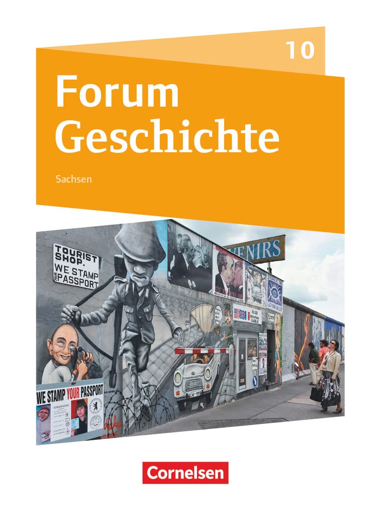 Forum Geschichte 10. Schuljahr - Gymnasium Sachsen - Neue Ausgabe ab 2019 - Schülerbuch General education