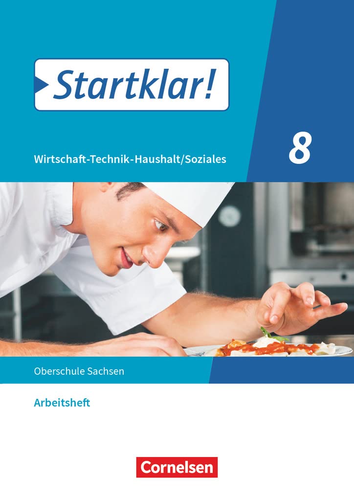 Startklar! 8. Schuljahr - Wirtschaft-Technik-Haushalt/Soziales - Sachsen - Arbeitsheft Business, Finance & Career